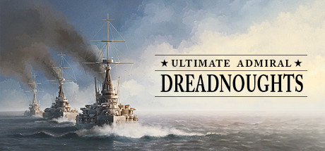 Ultimate Admiral Dreadnoughts скачать торрент бесплатно